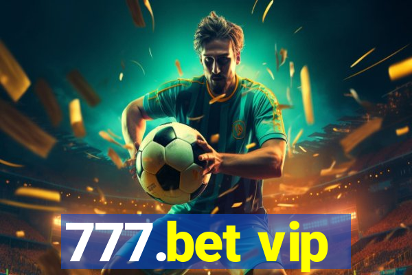 777.bet vip